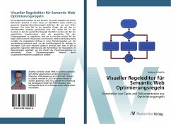 Visueller Regeleditor für Semantic Web Optimierungsregeln