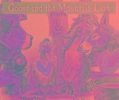 Goose and the Mountain Lion - Rising Moon