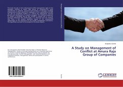 A Study on Management of Conflict at Amara Raja Group of Companies - Gundu, Anupama