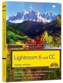 Lightroom 6 und CC - Einstieg und Praxis Lightroom 6 und CC - Einstieg und Praxis