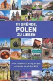 111 Gründe, Polen zu lieben