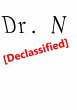 Dr. N [Declassified] (eBook, ePUB) - Bild 1