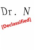 Dr. N [Declassified] (eBook, ePUB)