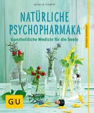 Natürliche Psychopharmaka (eBook, ePUB)