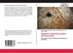 Algunos aspectos sobre las Zoonosis - Cepero Rodriguez, Omelio;Romero Borges, Ramón;Castillo, Julio Cesar