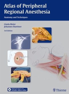 Atlas of Peripheral Regional Anesthesia - Meier, Gisela;Büttner, Johannes