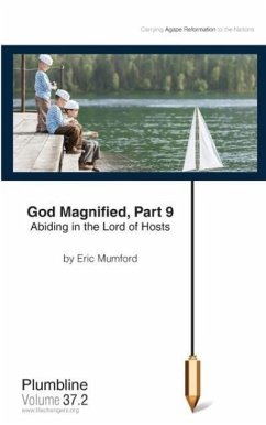 God Magnified Part 9 - Mumford, Eric