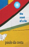 The Scent of a Lie (eBook, ePUB)
