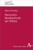 Nietzsches Musikästhetik der Affekte (eBook, PDF)