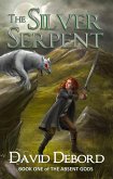 The Silver Serpent (The Absent Gods, #1) (eBook, ePUB)
