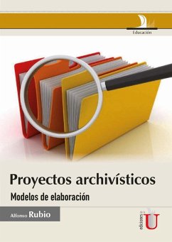 Cover Proyectos archivísticos. Modelos de elaboración (eBook, PDF)