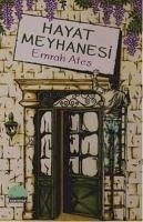 Hayat Meyhanesi - Ates, Emrah