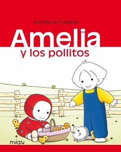 Amelia y los pollitos - Préssensé, Domitille de