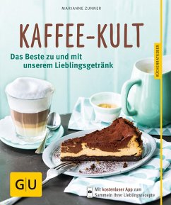 Kaffee-Kult (eBook, ePUB) - Zunner, Marianne