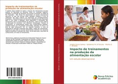 Impacto de treinamentos na produção da alimentação escolar