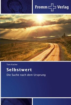 Selbstwert - Kocher, Tom