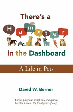 There's a Hamster in the Dashboard - Berner, David W.