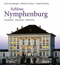 Schloss Nymphenburg - Fuchsberger, Doris;Vorherr, Albrecht