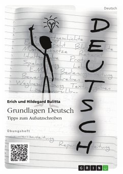 Grundlagen Deutsch: Tipps zum Aufsatzschreiben (eBook, PDF) - Bulitta, Erich; Bulitta, Hildegard