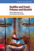 Buddha und Freud - Präsenz und Einsicht (eBook, PDF)