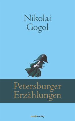 Petersburger Erzählungen (eBook, ePUB) - Gogol, Nikolai