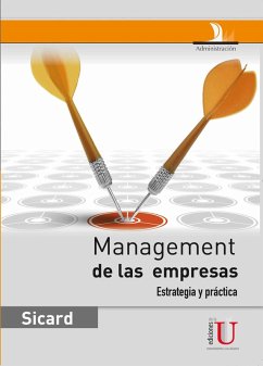 Management de las empresas. Estrategia y práctica (eBook, PDF) - Sicard Ramírez, Jaime