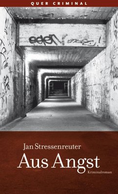 Aus Angst (eBook, ePUB) - Stressenreuter, Jan