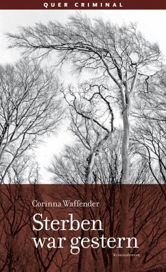 Sterben war gestern (eBook, ePUB) - Waffender, Corinna