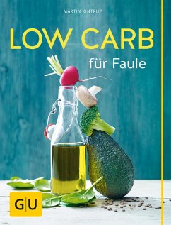 Low Carb für Faule (eBook, ePUB) - Kintrup, Martin