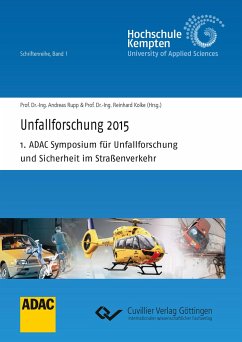 Unfallforschung 2015. 1. ADAC Symposium für Unfallforschung und Sicherheit im Straßenverkehr