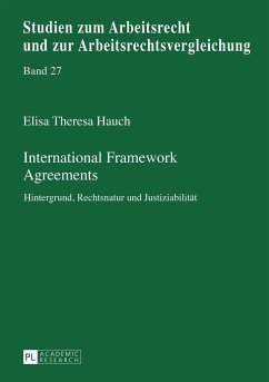 International Framework Agreements - Hauch, Elisa Theresa