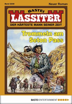 Trommeln am Seton Pass / Lassiter Bd.2239 (eBook, ePUB) - Slade, Jack