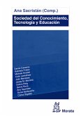 Sociedad del Conocimiento, Tecnología y Educación (eBook, ePUB)