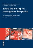 Schule und Bildung aus soziologischer Perspektive