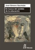 En busca del sentido de la educación (eBook, ePUB)