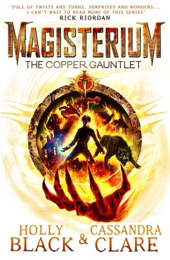 Magisterium: The Copper Gauntlet (eBook, ePUB) - Clare, Cassandra; Black, Holly