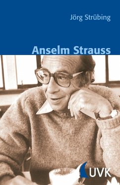 Anselm Strauss (eBook, ePUB) - Strübing, Jörg