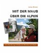 Mit der Maus über die Alpen (eBook,... - Bild 1