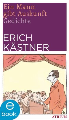 Ein Mann gibt Auskunft (eBook, ePUB) - Kästner, Erich
