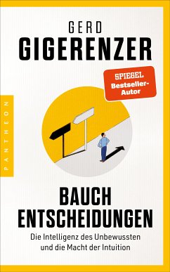 Bauchentscheidungen (eBook, ePUB) - Gigerenzer, Gerd