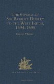 Voyage of Sir Robert Dudley, afterwards styled Earl of Warwick and Leicester and Duke of Northumberland, to the West Indies, 1594-1595 (eBook, PDF)