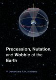 Precession, Nutation and Wobble of the Earth (eBook, PDF)