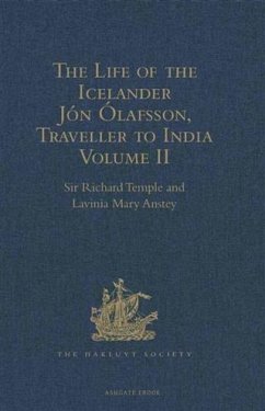 Cover Life of the Icelander Jon Olafsson, Traveller to India, Written by Himself and Completed about 1661 A.D. (eBook, PDF)