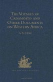 Voyages of Cadamosto and Other Documents on Western Africa in the Second Half of the Fifteenth Century (eBook, PDF)
