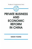 Private Business and Economic Reform in China (eBook, ePUB)