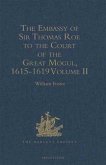 Embassy of Sir Thomas Roe to the Court of the Great Mogul, 1615-1619 (eBook, PDF)