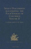 Select Documents illustrating the Four Voyages of Columbus (eBook, PDF) Select Documents illustrating the Four Voyages of Columbus (eBook, PDF)