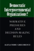 Democratic Intergovernmental Organizations? (eBook, PDF)