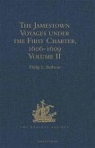 Jamestown Voyages under the First Charter, 1606-1609 (eBook, PDF) Jamestown Voyages under the First Charter, 1606-1609 (eBook, PDF)