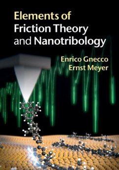 Elements of Friction Theory and Nanotribology (eBook, PDF) - Gnecco, Enrico